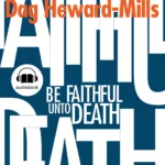 CHAPTER 3: What It Means to be Faithful Unto Death