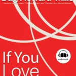 CHAPTER 8: If You Love the Lord: You Will Love His Messengers