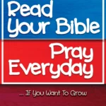 End Credits - Read your Bible Pray Everyday