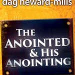 Chapter 21 - How You Can Change Your Anointing Levels