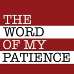 End Credits - The Word Of My Patience