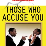 Chapter 10 - A Warning to Accusers