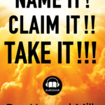 End Credits - Name It Claim It Take It