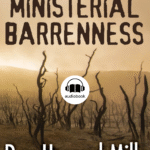 CHAPTER 2: Spiritual Blindness and Barrenness
